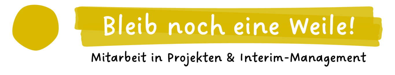 Bleib noch eine Weile!